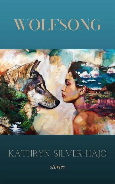 Silver-Hajo, K: Wolfsong
