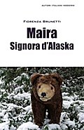 Maira signora d’Alaska