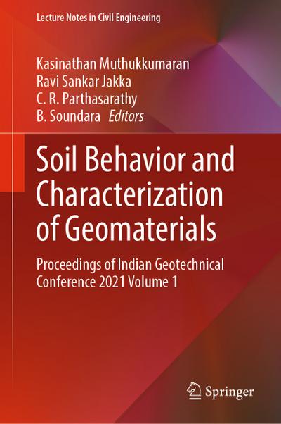 Soil Behavior and Characterization of Geomaterials