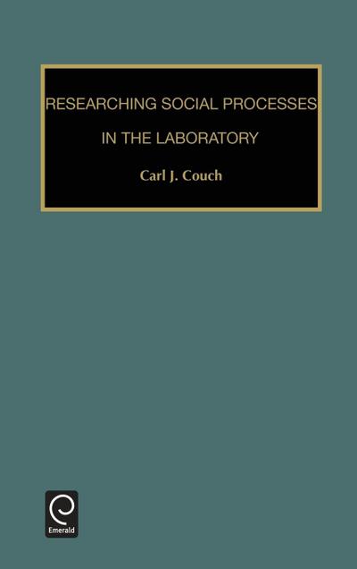 Researching Social Processes in the Laboratory