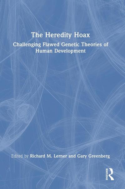 The Heredity Hoax