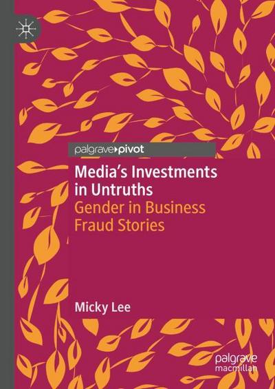 Media’s Investments in Untruths