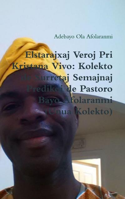 Elstara¿aj Veroj Pri Kristana Vivo