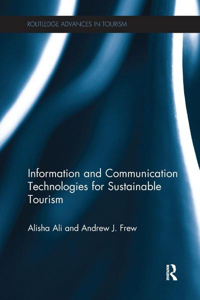Information and Communication Technologies for Sustainable Tourism