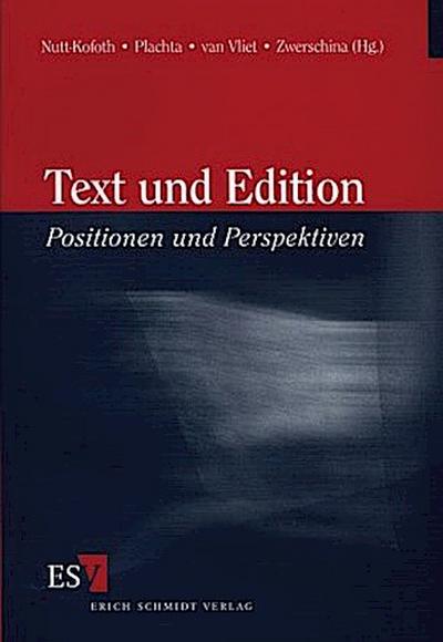 Text und Edition