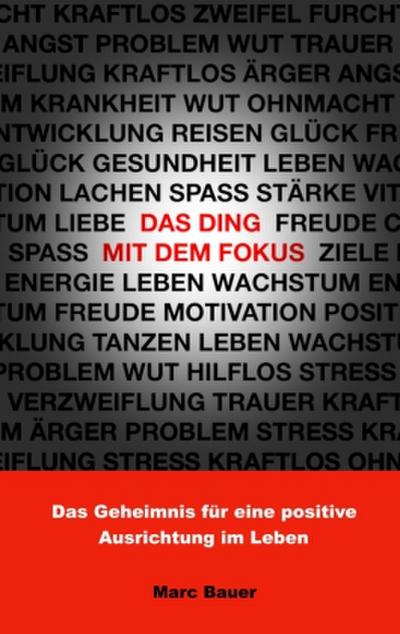 Das Ding mit dem Fokus