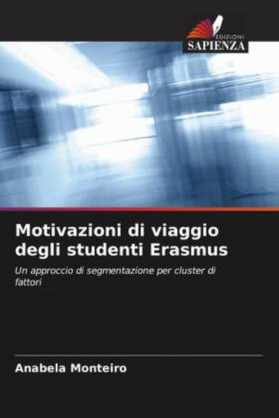 Motivazioni di viaggio degli studenti Erasmus
