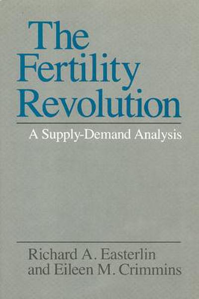 The Fertility Revolution