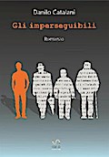 Gli Imperseguibili