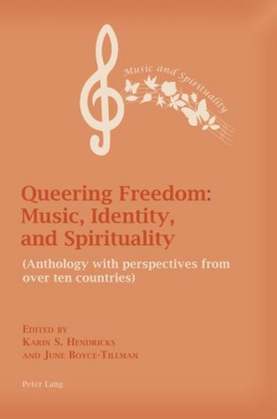 Queering Freedom: Music, Identity and Spirituality