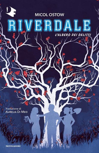 L’ albero dei delitti. Riverdale