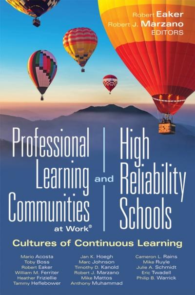 Professional Learning Communities at Work®and High-Reliability Schools