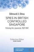 Spies in British Controlled Singapore