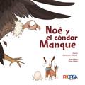 Noé y el cóndor Manque