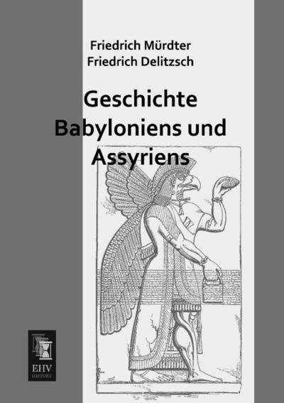 Geschichte Babyloniens und Assyriens