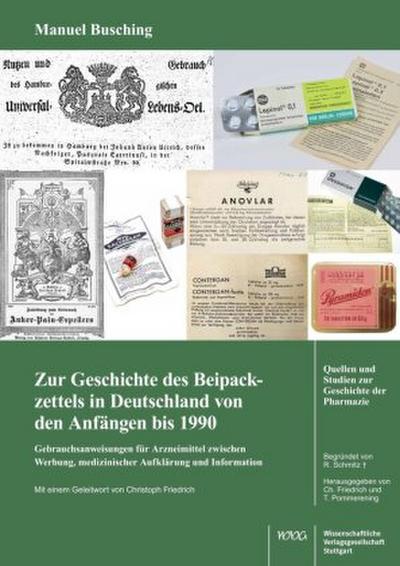 Zur Geschichte des Beipackzettels in Deutschland von den Anfängen bis 1990 