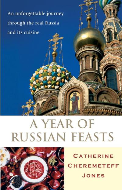 A Year Of Russian Feasts