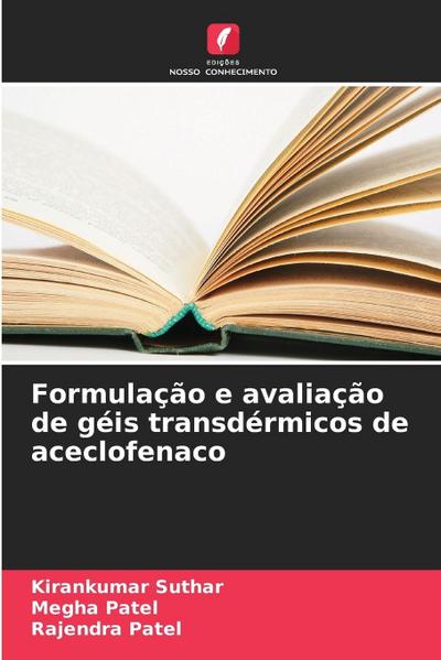 Formulação e avaliação de géis transdérmicos de aceclofenaco