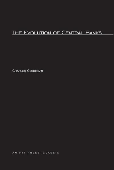 The Evolution of Central Banks