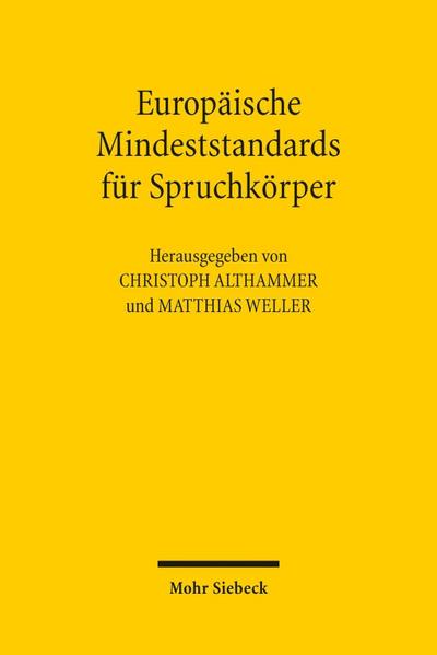 Europäische Mindeststandards für Spruchkörper