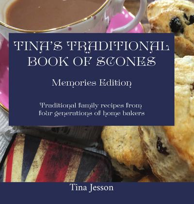 Tina’s Traditional Book of Scones