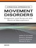 A Practical Approach to Movement Disorders