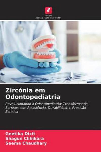 Zircónia em Odontopediatria
