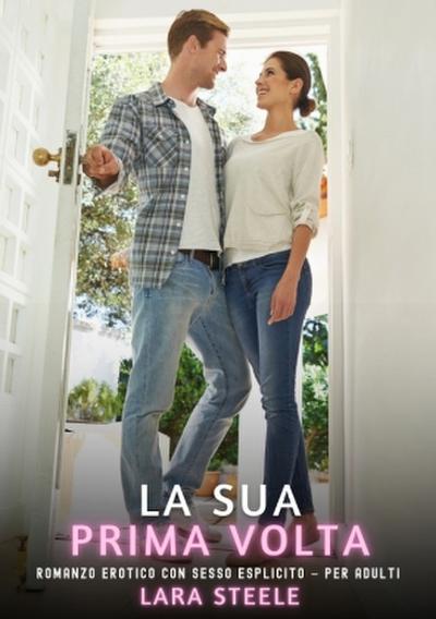 La Sua Prima Volta