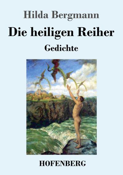 Die heiligen Reiher