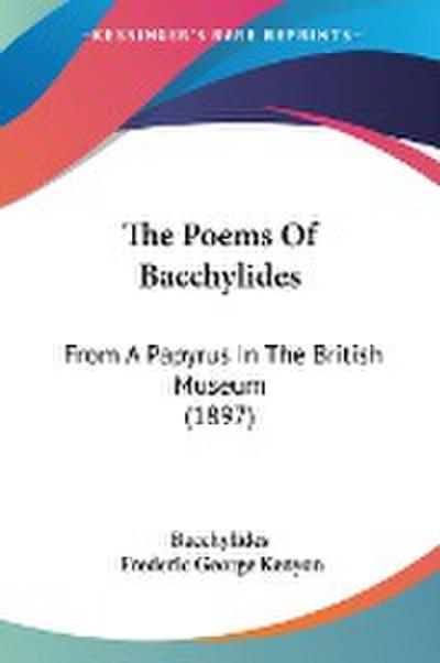 The Poems Of Bacchylides