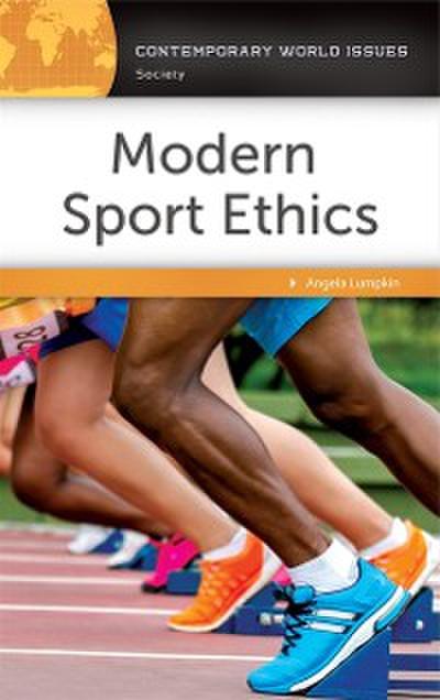 Modern Sport Ethics: A Reference Handbook, 2nd Edition