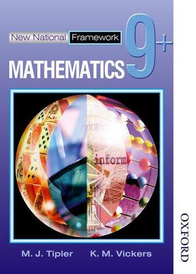 New National Framework Mathematics 9+ Pupil’s Book