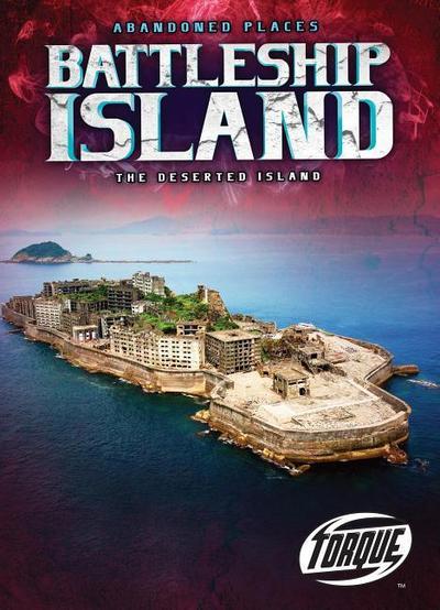 Battleship Island : The Deserted Island