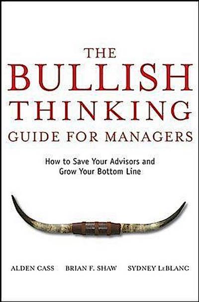 The Bullish Thinking Guide for Managers