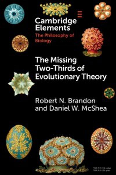 Missing Two-Thirds of Evolutionary Theory