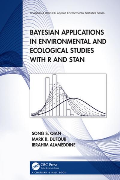Bayesian Applications in Environmental and Ecological Studies with R and Stan