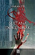 Sultana Dokunmak