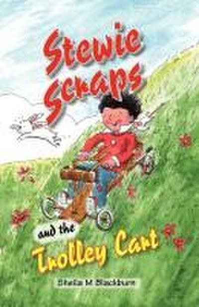 Stewie Scraps and the Trolley Cart