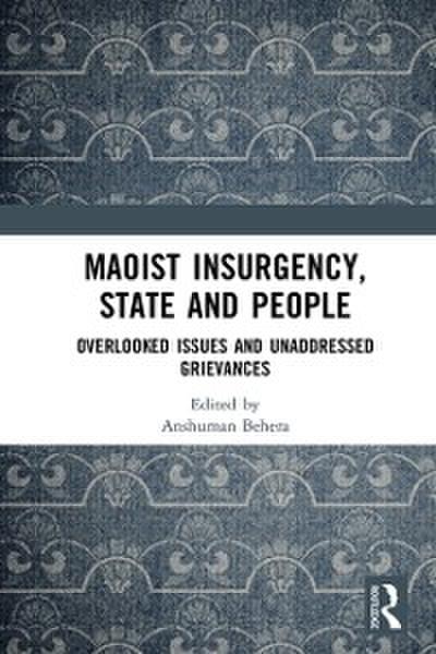 Maoist Insurgency, State and People