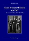 Akten deutscher Bischöfe seit 1945: Bundesrepublik 1956-1960