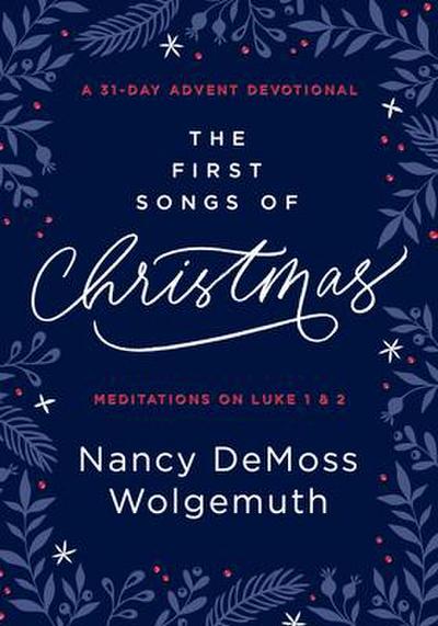 The First Songs of Christmas