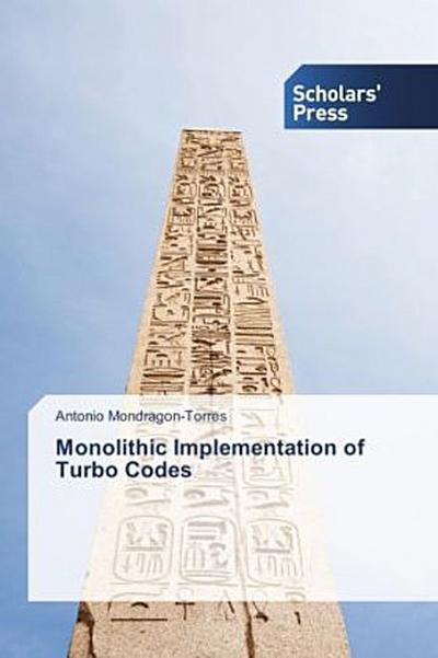 Monolithic Implementation of Turbo Codes