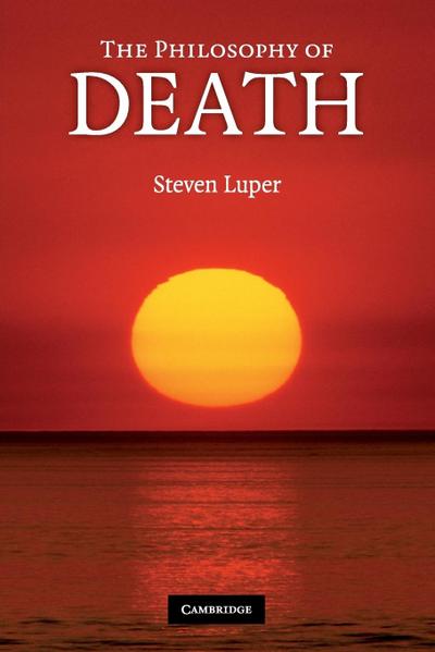 The Philosophy of Death