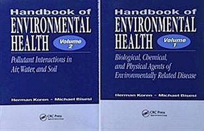 Handbook of Environmental Health, Two Volume Set
