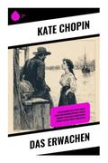 Das Erwachen
