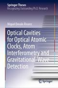 Optical Cavities for Optical Atomic Clocks, Atom I