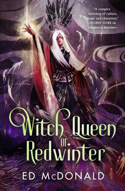 Witch Queen of Redwinter (Redwinter Chronicles, 3, Band 3)
