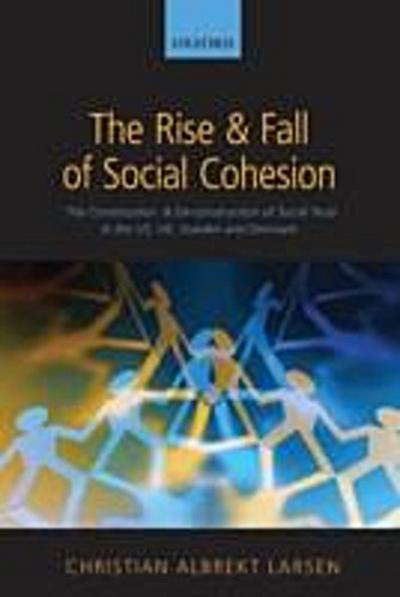 Rise and Fall of Social Cohesion