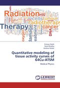 Quantitative modeling of tissue activity curves of