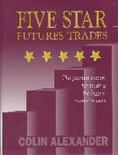 Five Star Futures Trades